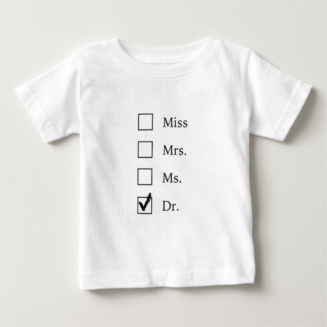 Camiseta Para Bebê Presentes do PhD para mulheres (Frente)