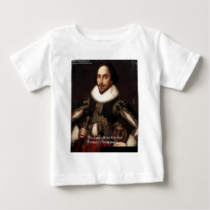 Camiseta Para Bebê Presentes e Cartões com Citação de Shakespeare "Le