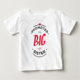 Camiseta Para Bebê Promoted to big sister