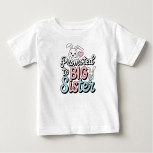 Camiseta Para Bebê promovida a irmã mais velha