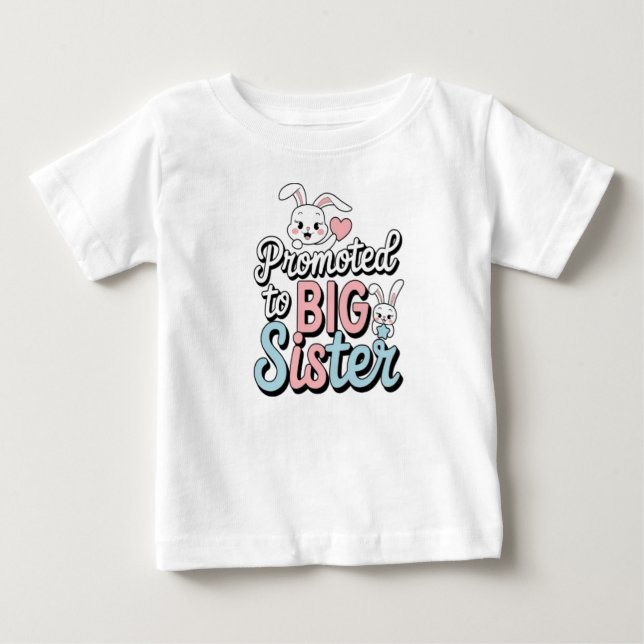 Camiseta Para Bebê promovida a irmã mais velha (Frente)