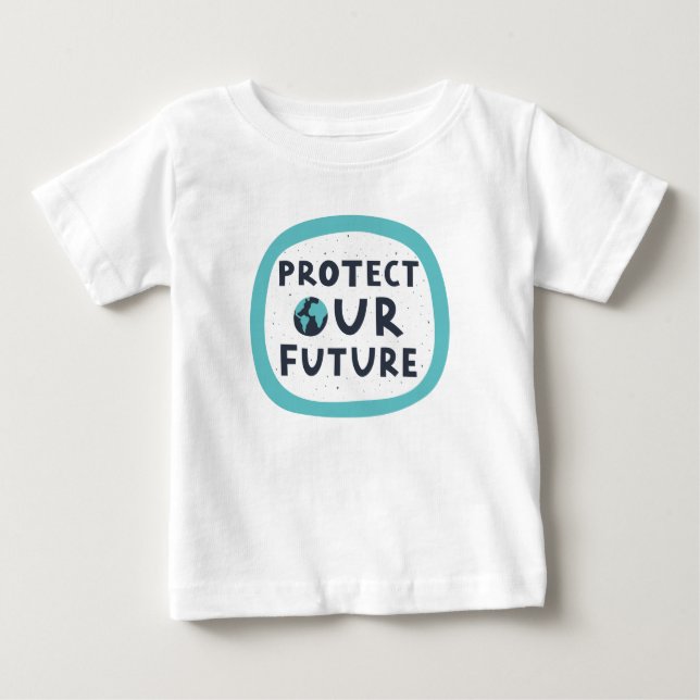 Camiseta Para Bebê Proteja nosso futuro (Frente)