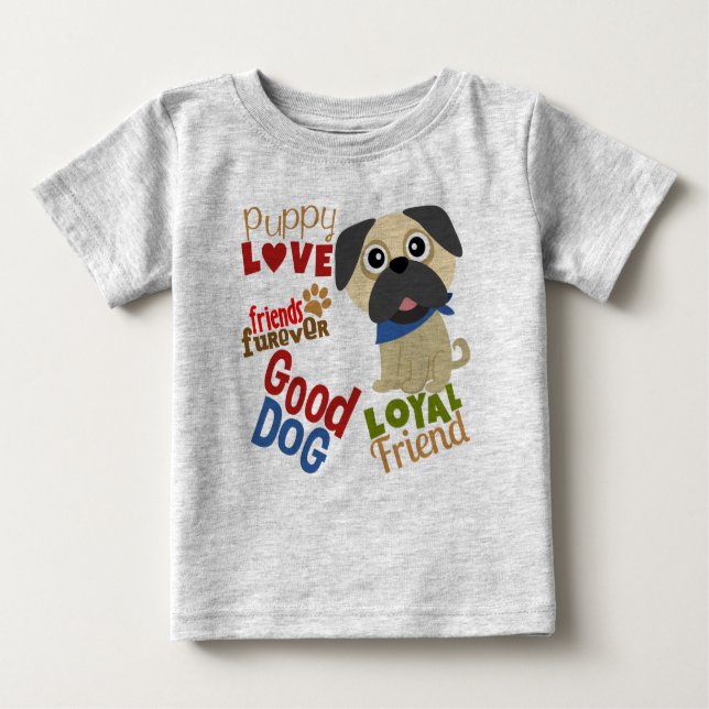 Camiseta Para Bebê Pug Dog Melhor Amigo (Frente)