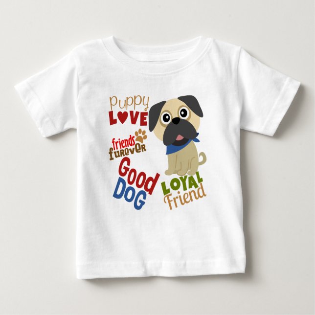 Camiseta Para Bebê Pug Dog Melhor Amigo (Frente)