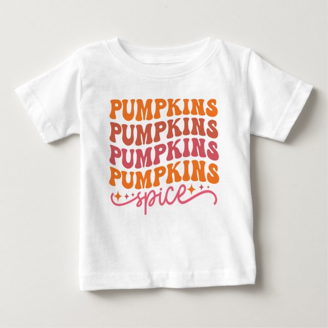 Camiseta Para Bebê Pumpkins Pumpkins Pumpkins Pumpkins Pumpkins Spice (Frente)