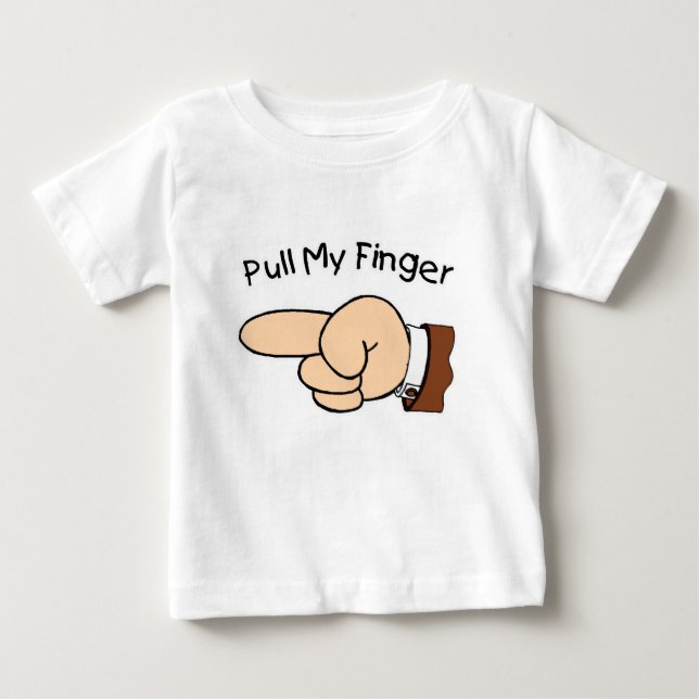 Camiseta Para Bebê Puxe minha criança do dedo para a manga (Frente)
