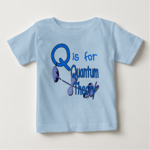 Camiseta Para Bebê Q é para a teoria de quantum