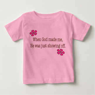 Camiseta Para Bebê Quando Deus Me Fez