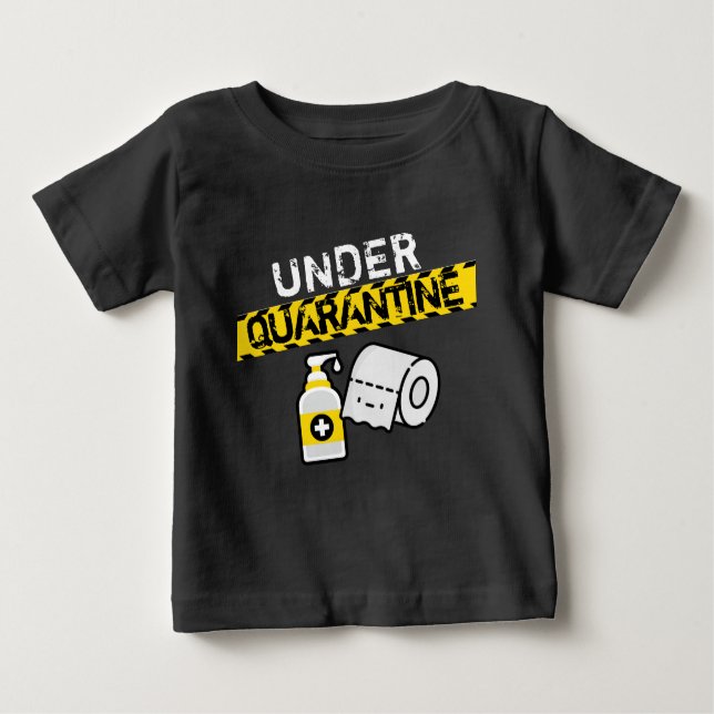 Camiseta Para Bebê Quarantine (Frente)