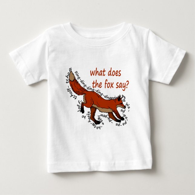 Camiseta Para Bebê Que faz a raposa diz? (Frente)