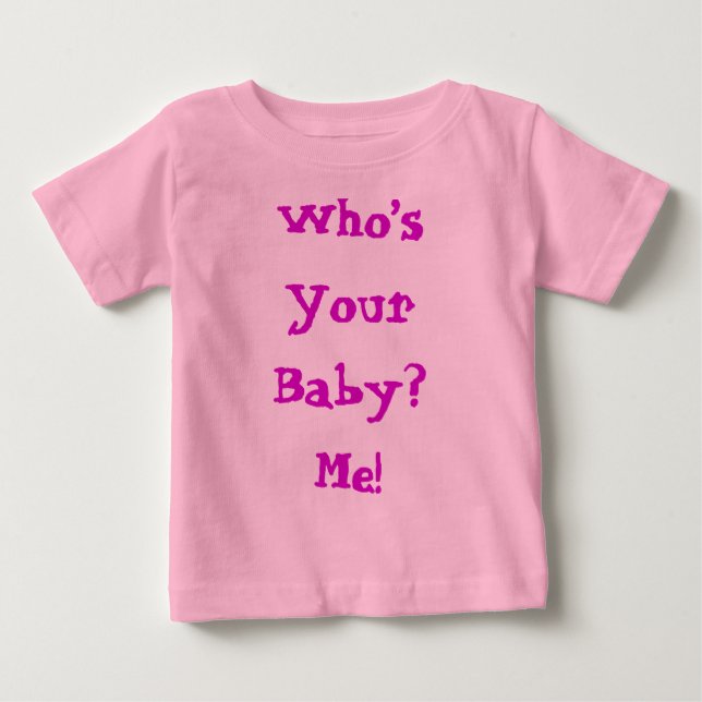 Camiseta Para Bebê Quem é seu bebê Citação Fofa (Frente)