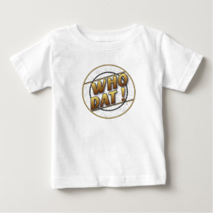 Camiseta Para Bebê Quem t-shirt de Dat