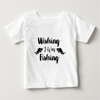 Camiseta Para Bebê Queria estar pescando uma citação engraçada