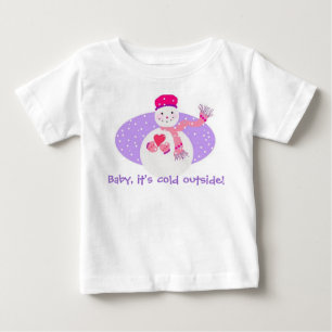 Camiseta Para Bebê Querida, está frio lá fora!