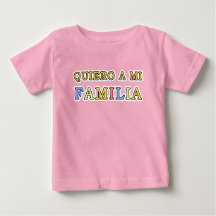 Camiseta Para Bebê Querio um amor do MI Familia Español meu espanhol