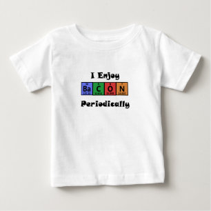 Camiseta Para Bebê Química da ciência do bacon da mesa periódica