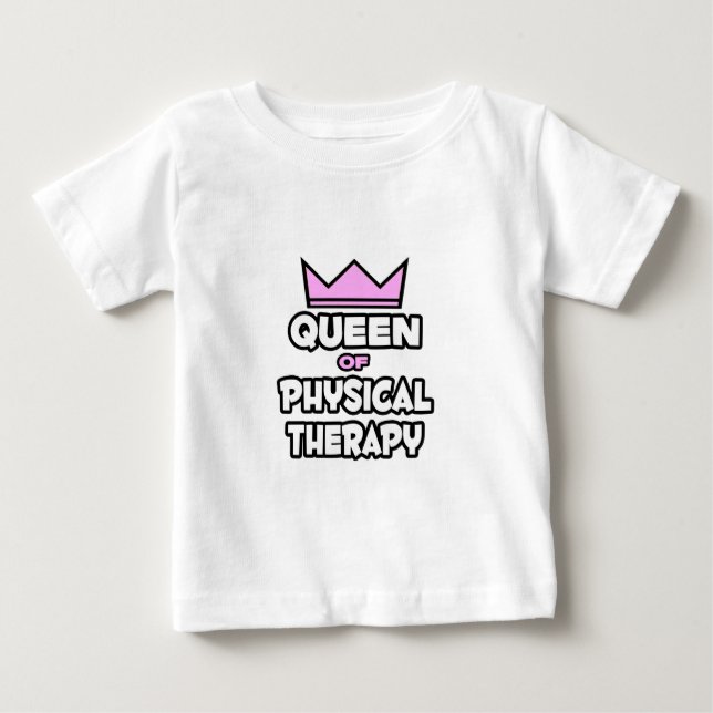 Camiseta Para Bebê Rainha da Terapia Física (Frente)