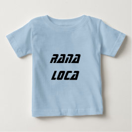 Camiseta Para Bebê rana loca - sapo louco espanhol