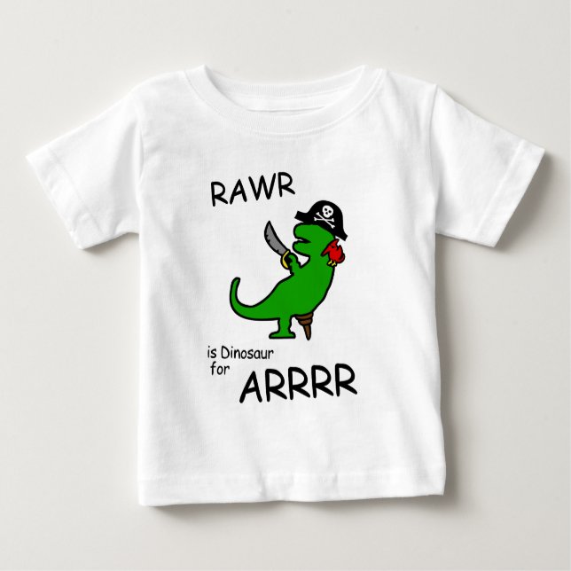 Camiseta Para Bebê RAWR é dinossauro para ARRR (o dinossauro do (Frente)