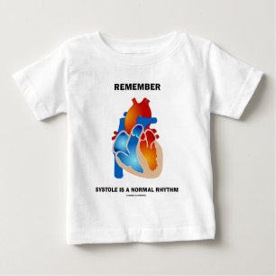 Camiseta Para Bebê Recorde que o Systole é um ritmo normal (coraçã