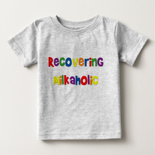 Camiseta Para Bebê Recuperando o t-shirt da criança de Milkaholic (Frente)