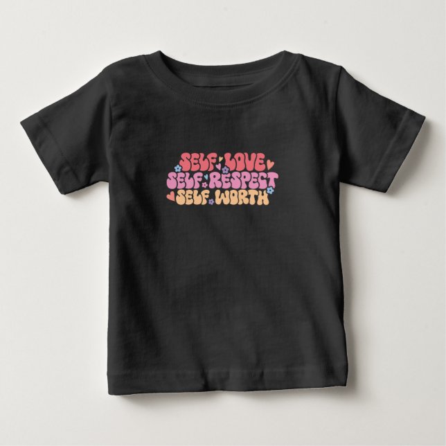 Camiseta Para Bebê Respeito pelo amor próprio (Frente)