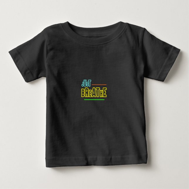 Camiseta Para Bebê Respire apenas - Design de relaxamento e matiz (Frente)