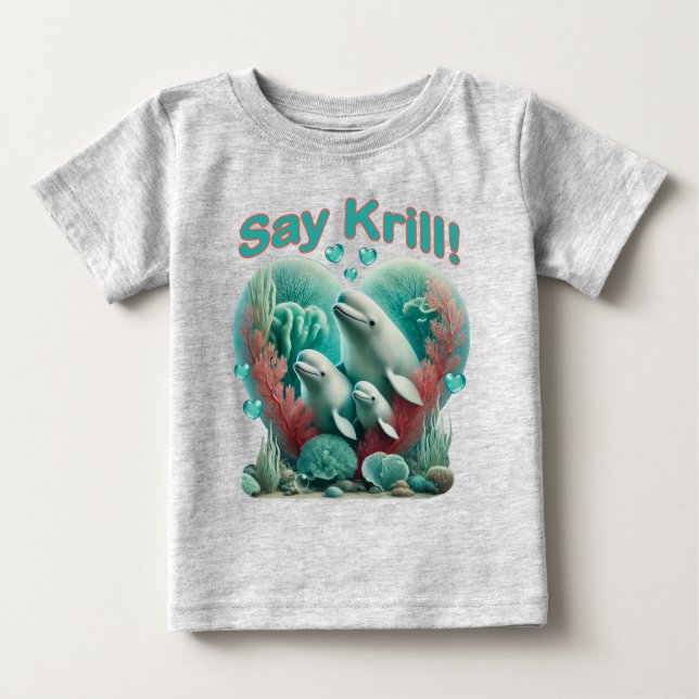 Camiseta Para Bebê Retrato Adorável da Família de Baleias "Diga Krill (Frente)