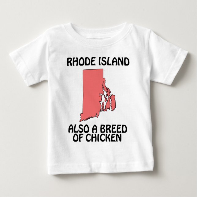 Camiseta Para Bebê Rhode Island - Também uma Raça de Galinha (Frente)