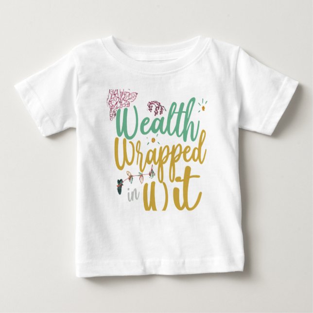 Camiseta Para Bebê Riqueza embalada em Wit (Frente)