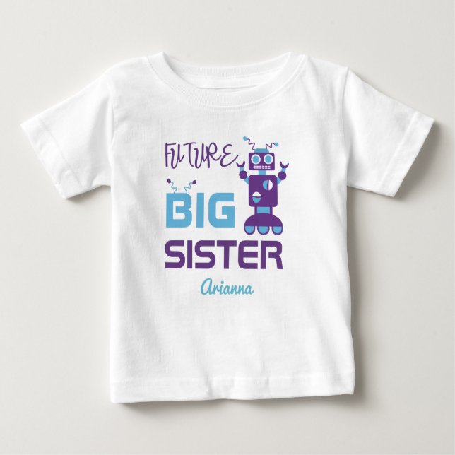 Camiseta Para Bebê Robô Futuro Irmã Mais Velha Roxo Fofo Personalizad (Frente)