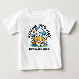 Camiseta Para Bebê Rolando Para Maio Como Pups Felizes - Cachorro Pri