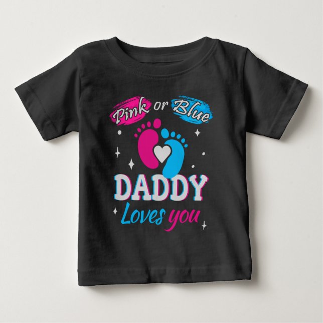 Camiseta Para Bebê Rosa ou Azul, Papai Te Ama (Frente)