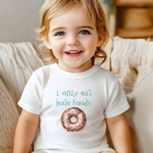 Camiseta Para Bebê Rosquinha Engraçada E Bonita Coma Apenas Comidas D