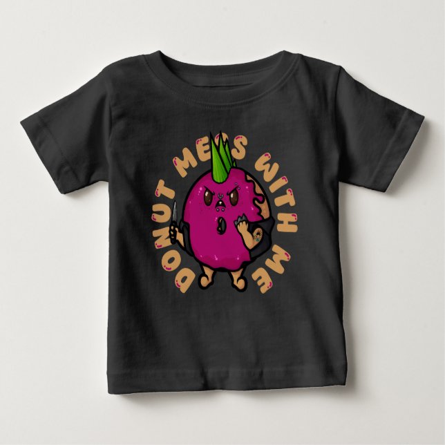 Camiseta Para Bebê Rosquinha Mess Comigo (Frente)