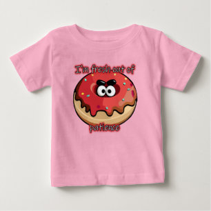 Camiseta Para Bebê Rosquinha zangada: Fresca da paciência