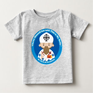 Camiseta Para Bebê Rua. Cirilo de Jerusalém