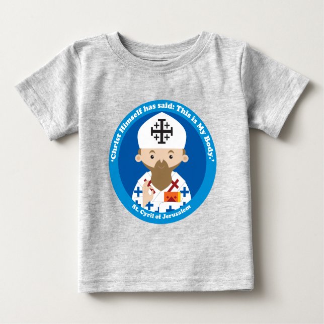 Camiseta Para Bebê Rua. Cirilo de Jerusalém (Frente)