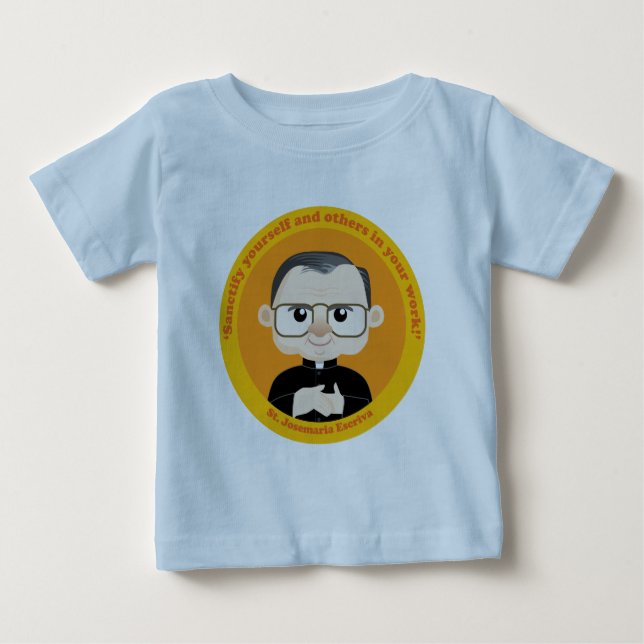 Camiseta Para Bebê Rua: Josemaria Escriva (Frente)