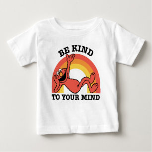 Camiseta Para Bebê Rua Sésamo   Elmo Seja gentil com sua mente