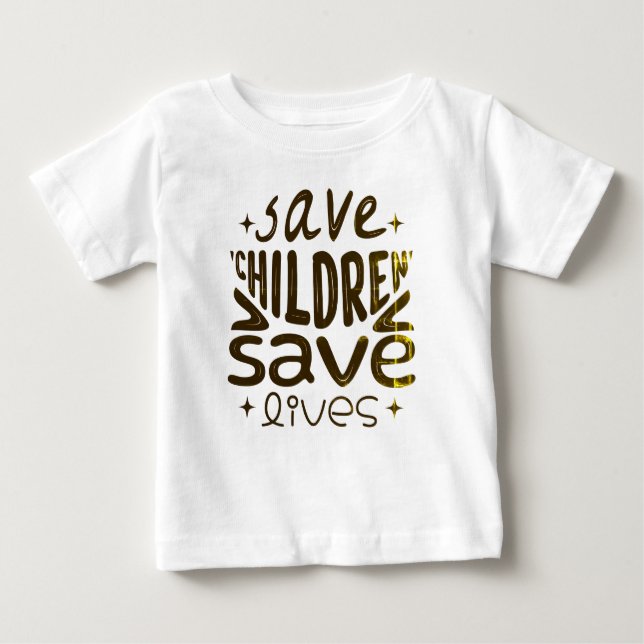 Camiseta Para Bebê Salvar Filhos, Salvar Vidas (Frente)
