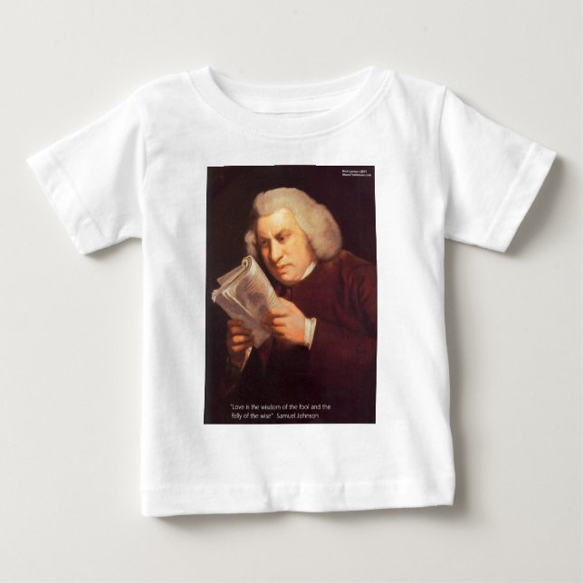 Camiseta Para Bebê Samuel Johnson Love Is Wisdom Gifts Cards Etc (Frente)