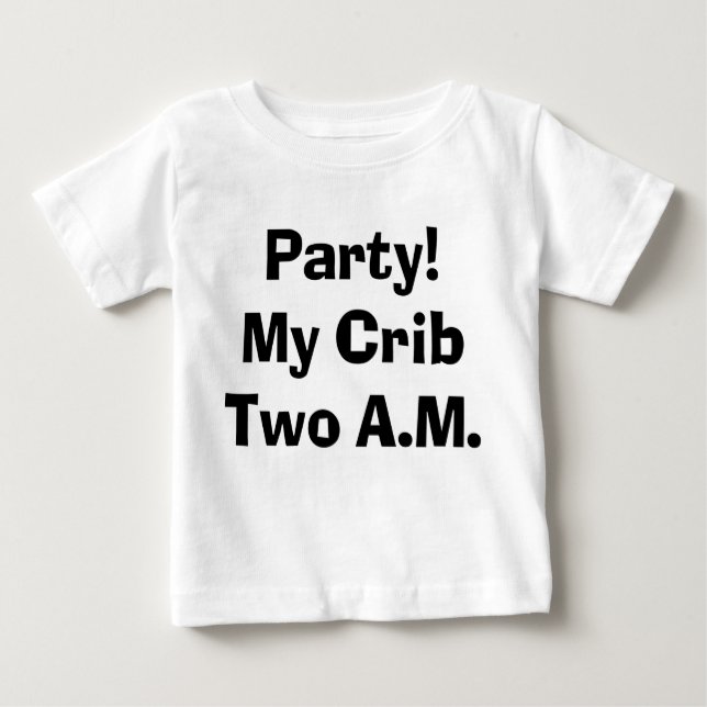 Camiseta Para Bebê Sassy Party My Crib, Dois O'Clock (Frente)