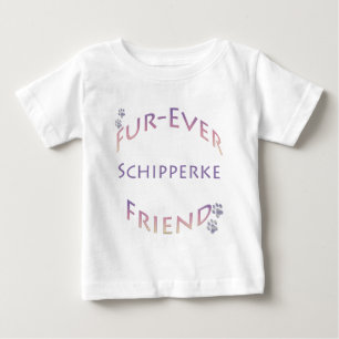 Camiseta Para Bebê Schipperke Fuever Friend