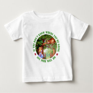 CAMISETA PARA BEBÊ SE VOCÊ NÃO FAZ ONDE VOCÊ ESTÁ INDO, TODO O