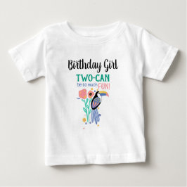 Camiseta Para Bebê Segundo aniversário Birthday Girl TWO-CAN (Toucan)