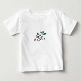 Camiseta Para Bebê Seja alegre