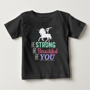 Camiseta Para Bebê Seja Forte e Bonita Você - Ginástica Unicórnio