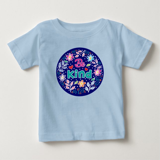 Camiseta Para Bebê Seja gentil (Frente)