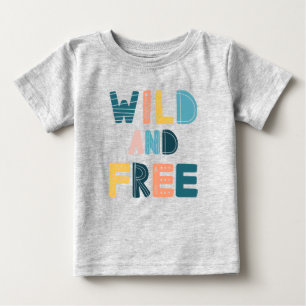 Camiseta Para Bebê Selvagem e Livre